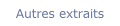 Autres extraits